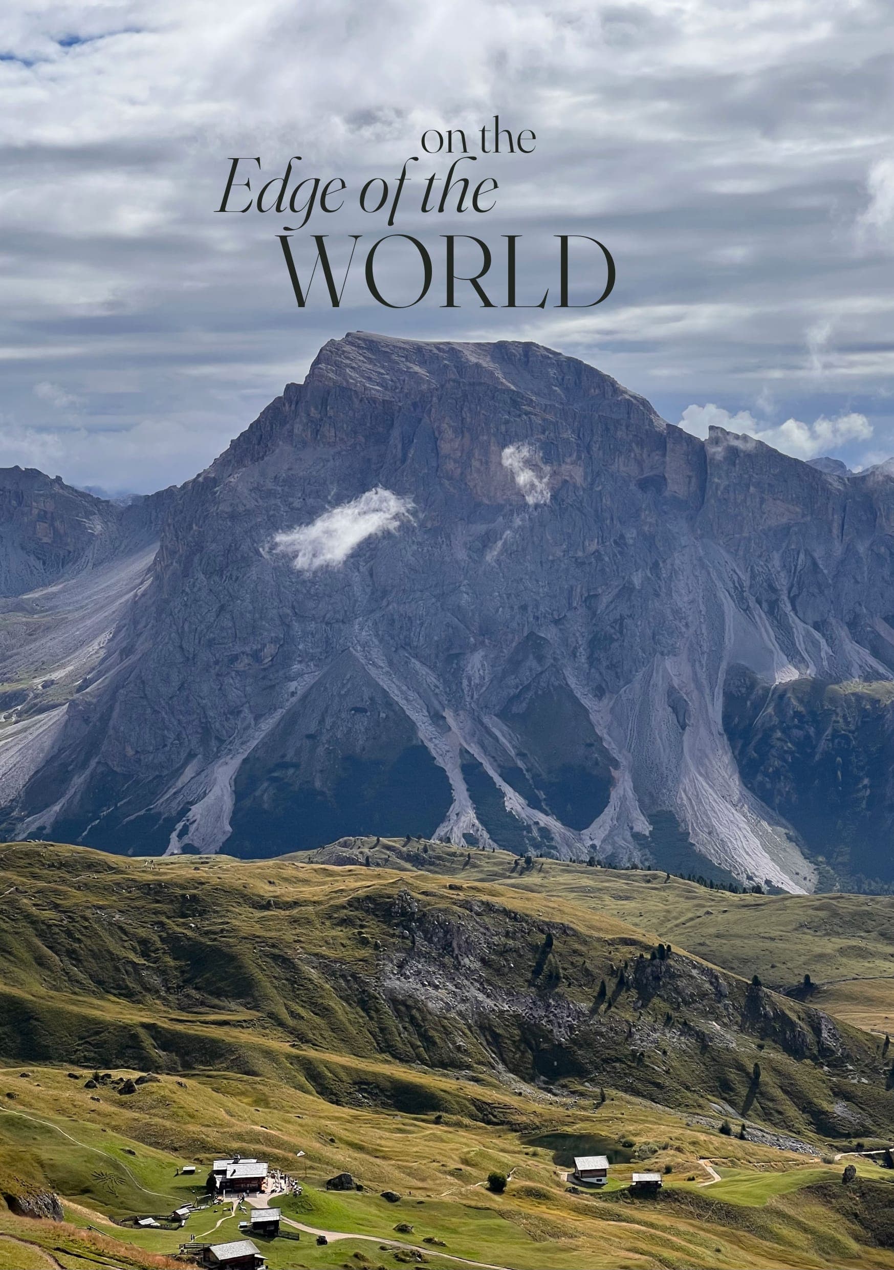 On the edge of the world — Dolomites